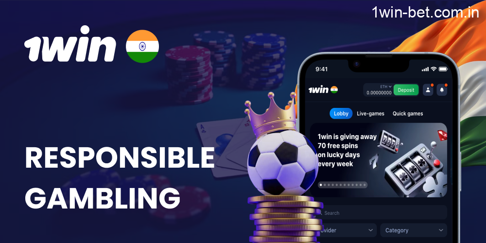 Responsible Gambling in 1win India