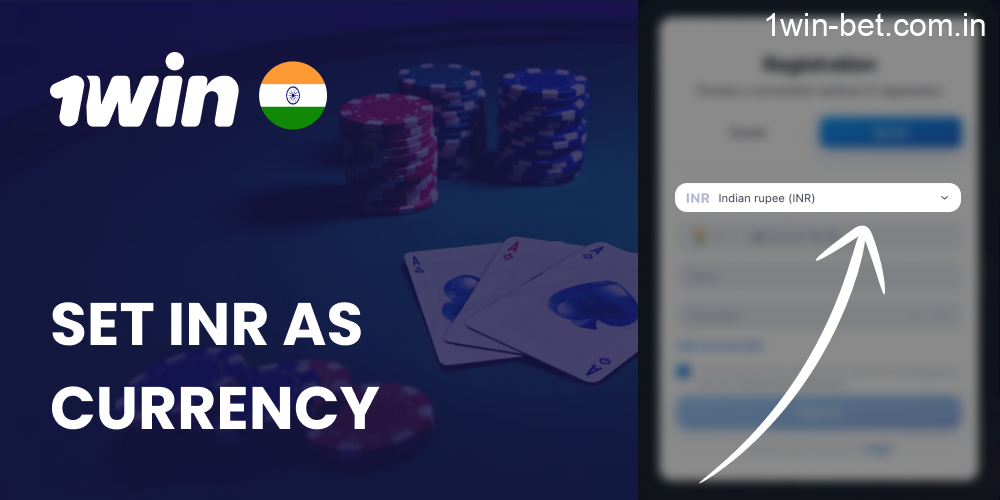 Set Indian Rupee as currency for your Account in 1win