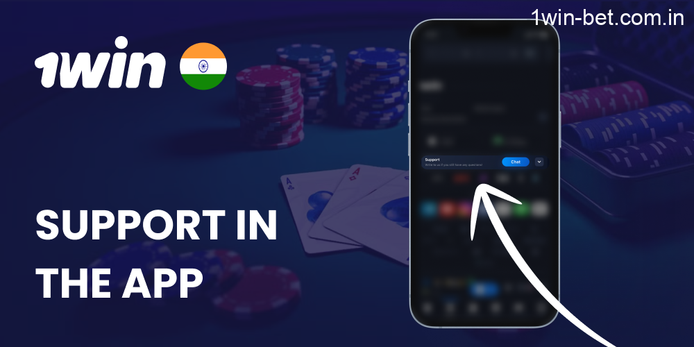 Support in the 1win Mobile Application in India