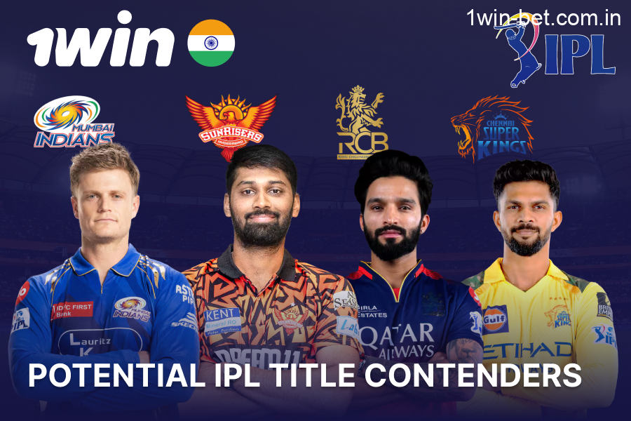 1win: Top contenders for the IPL title